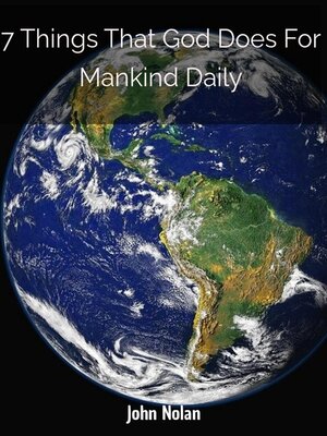 cover image of 7 Things That God Does For Mankind Daily